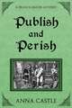 Publish and Perish