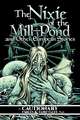 The Nixie of the Mill-Pond and Other European Stories