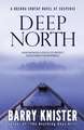 Deep North