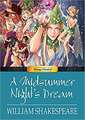 Manga Classics a Midsummer Nights Dream