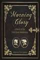 Morning Glory: A Novel of the First Great Awakening