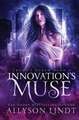 Innovation's Muse