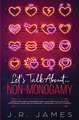 Let's Talk About... Non-Monogamy