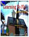 Learning to Fly. Ranch Stories. Alenka's Tales. Book 4