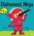 Dishonest Ninja