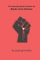 Black Lives Shatter: The Saturday Books Volume 10