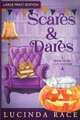 Scares and Dares LP