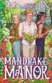 Mandrake Manor
