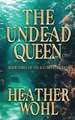 The Undead Queen