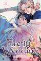 Firefly Wedding, Vol. 3