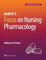 Lippincott CoursePoint+ Enhanced for Tucker: Karch's Focus on Nursing Pharmacology