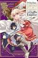 The Do-Over Damsel Conquers the Dragon Emperor, Vol. 4 (Manga)