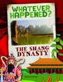 The Shang Dynasty