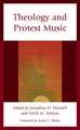 Theology and Protest Music