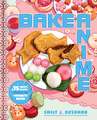 Bake Anime: 75 Sweet Recipes Spotted In—and Inspired by—Your Favorite Anime (A Cookbook)