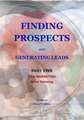 Finding Prospects and Generating Leads