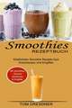 Smoothies Rezeptbuch