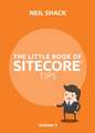 The Little Book of Sitecore(R) Tips: Volume 3