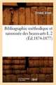 Bibliographie Methodique Et Raisonnee Des Beaux-Arts L 2