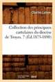 Collection Des Principaux Cartulaires Du Diocese de Troyes. 7 (Ed.1875-1890)