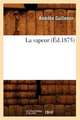 La vapeur (Éd.1875)