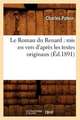 Le Roman Du Renard: MIS En Vers D'Apres Les Textes Originaux, (Ed.1891)