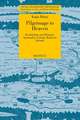 Pilgrimage to Heaven: Eschatology and Monastic Spirituality in Early Medieval Ireland