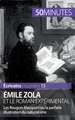 Émile Zola et le roman expérimental