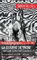 La guerre de Troie L'ultime combat d'Achille