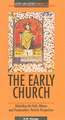 The Early Church: Patristic Perspectives