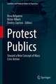 Protest Publics: Toward a New Concept of Mass Civic Action