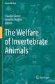 The Welfare of Invertebrate Animals