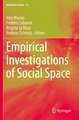 Empirical Investigations of Social Space