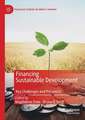 Financing Sustainable Development: Key Challenges and Prospects 