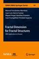 Fractal Dimension for Fractal Structures: With Applications to Finance