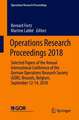 Operations Research Proceedings 2018: Selected Papers of the Annual International Conference of the German Operations Research Society (GOR), Brussels, Belgium, September 12-14, 2018