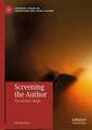 Screening the Author
