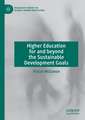 Higher Education for and beyond the Sustainable Development Goals