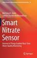 Smart Nitrate Sensor: Internet of Things Enabled Real-Time Water Quality Monitoring