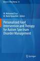 Personalized Food Intervention and Therapy for Autism Spectrum Disorder Management