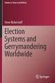 Election Systems and Gerrymandering Worldwide