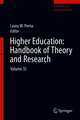 Higher Education: Handbook of Theory and Research: Volume 35