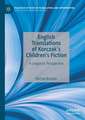 English Translations of Korczak’s Children’s Fiction: A Linguistic Perspective