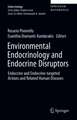 Environmental Endocrinology and Endocrine Disruptors : Endocrine and Endocrine-targeted Actions and Related Human Diseases 