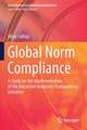 Global Norm Compliance: A Study on the Implementation of the Extractive Industries Transparency Initiative