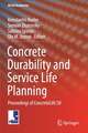 Concrete Durability and Service Life Planning: Proceedings of ConcreteLife’20