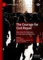 The Courage for Civil Repair: Narrating the Righteous in International Migration