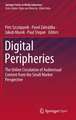 Digital Peripheries: The Online Circulation of Audiovisual Content from the Small Market Perspective