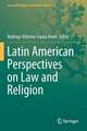 Latin American Perspectives on Law and Religion