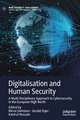 Digitalisation and Human Security: A Multi-Disciplinary Approach to Cybersecurity in the European High North